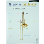Warm Ups and Beyond Trombone
