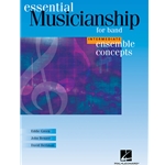 Essential Musicianship For Band - Ensemble Concepts Intermediate - Trombone