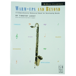 Warm Ups and Beyond Bass Clarinet