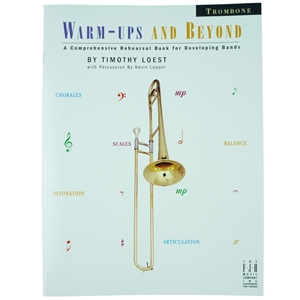 Warm Ups and Beyond Trombone